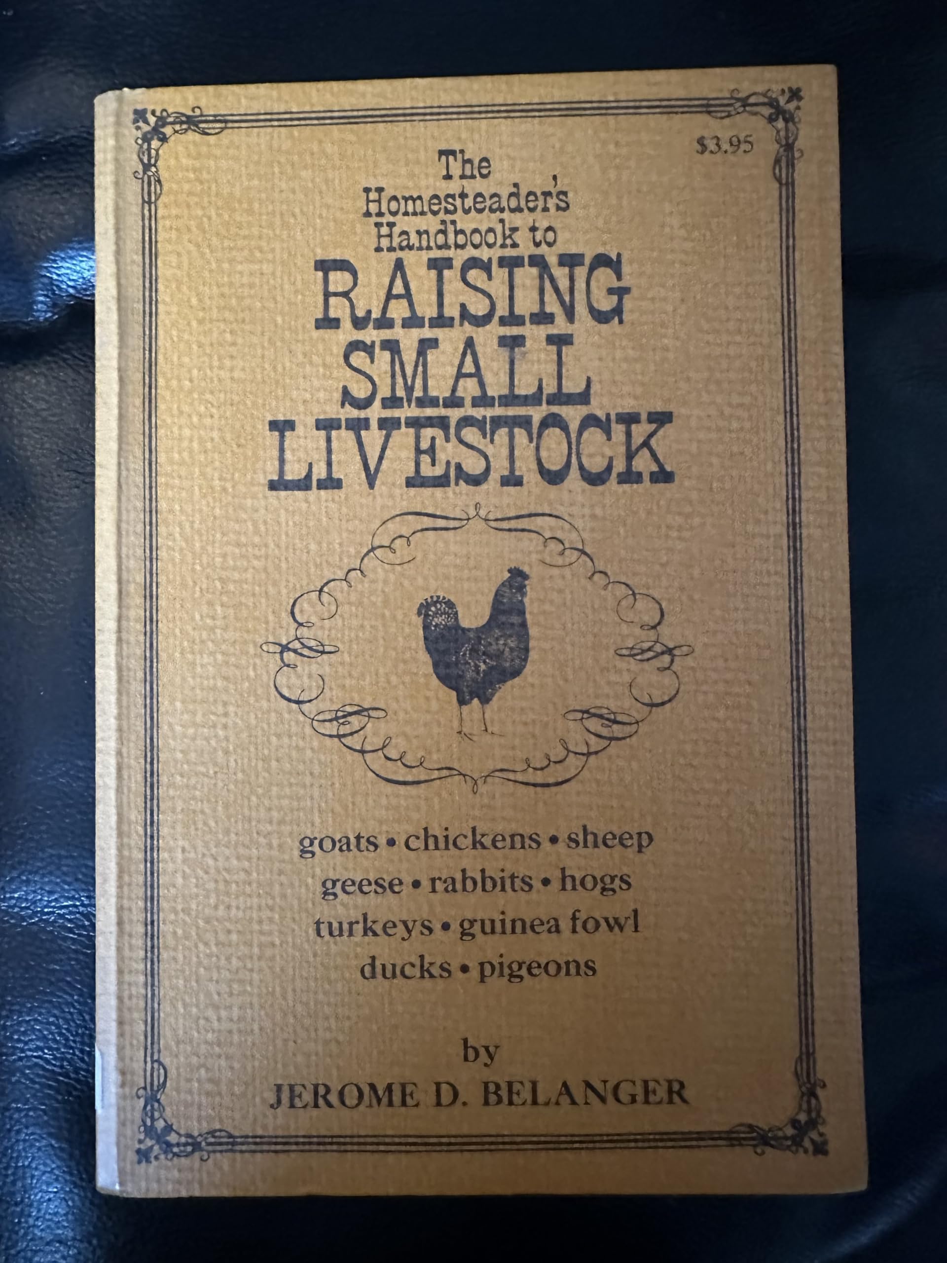 Homesteader s Handbook to Raising Small Livestock