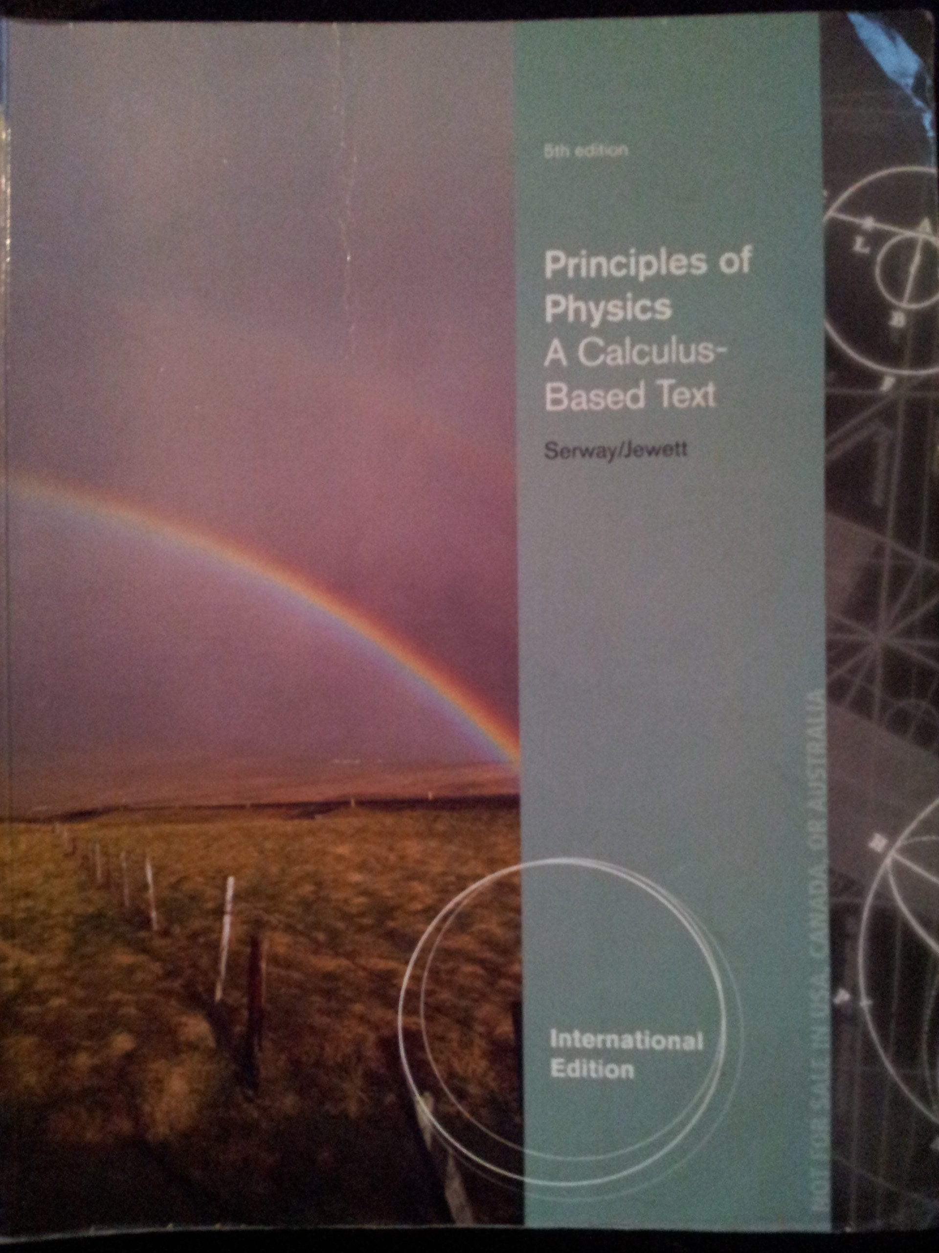 Principles of Physics: A CalculusBased Text,Used