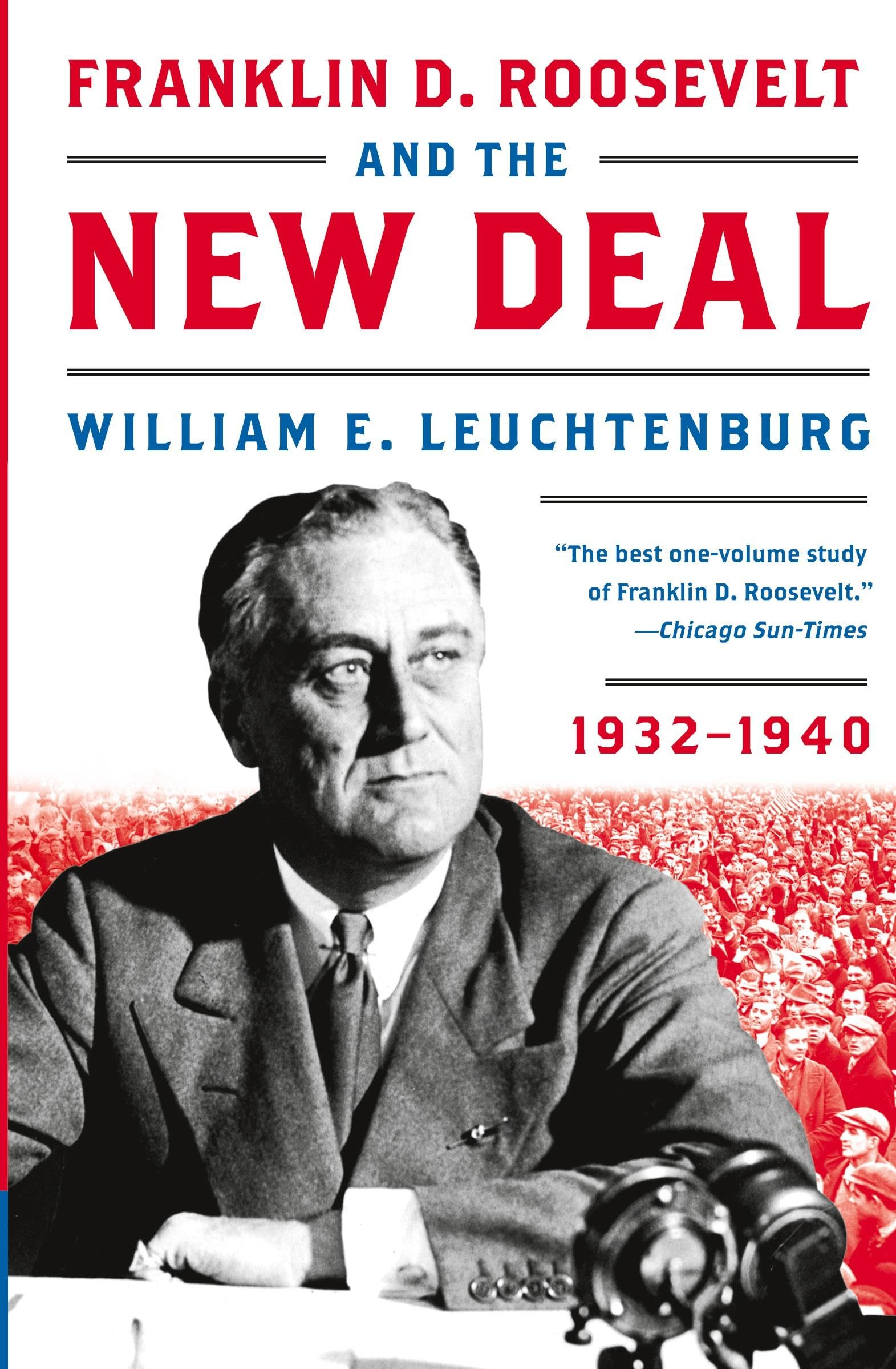 Franklin D. Roosevelt and the New Deal: 19321940,Used