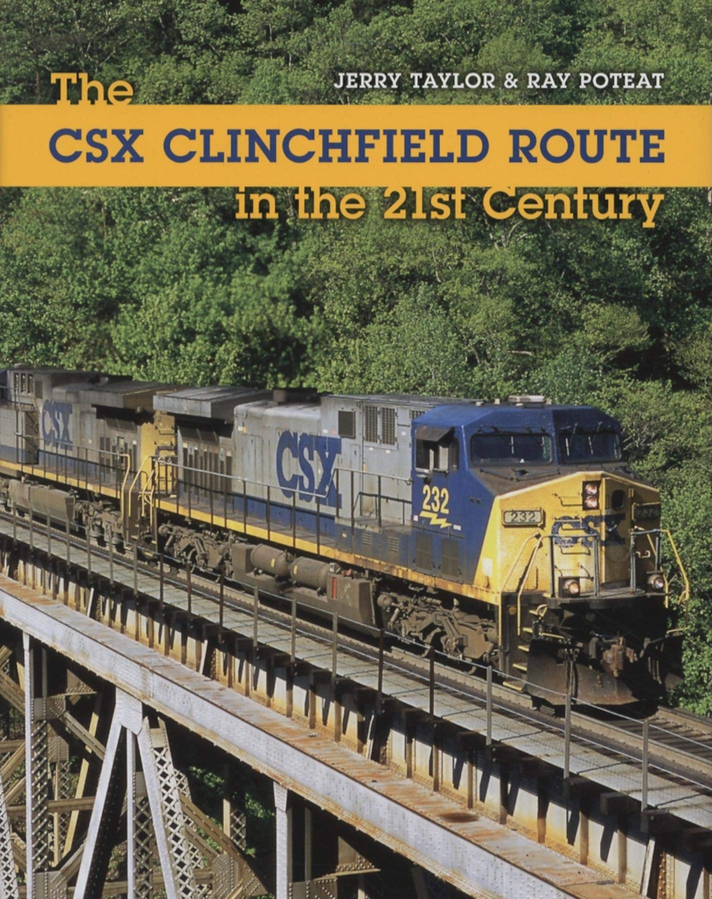 The CSX Clinchfield Route in the 21st Century (Railroads Past and P),Used