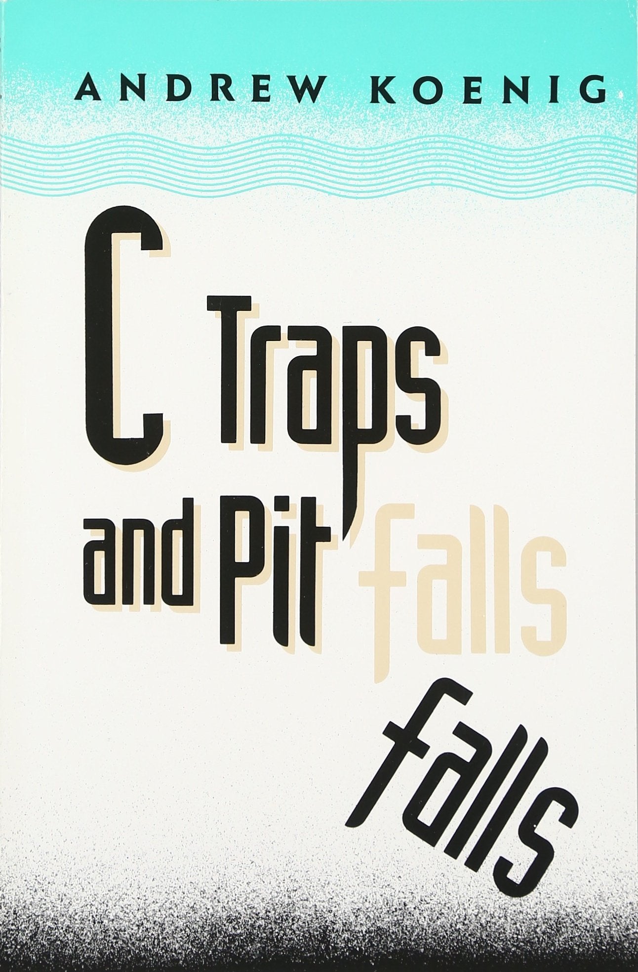 C Traps and Pitfalls,Used