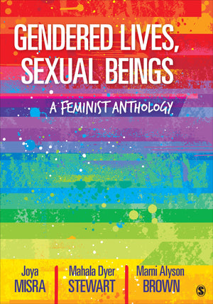 Gendered Lives, Sexual Beings: A Feminist Anthology,Used