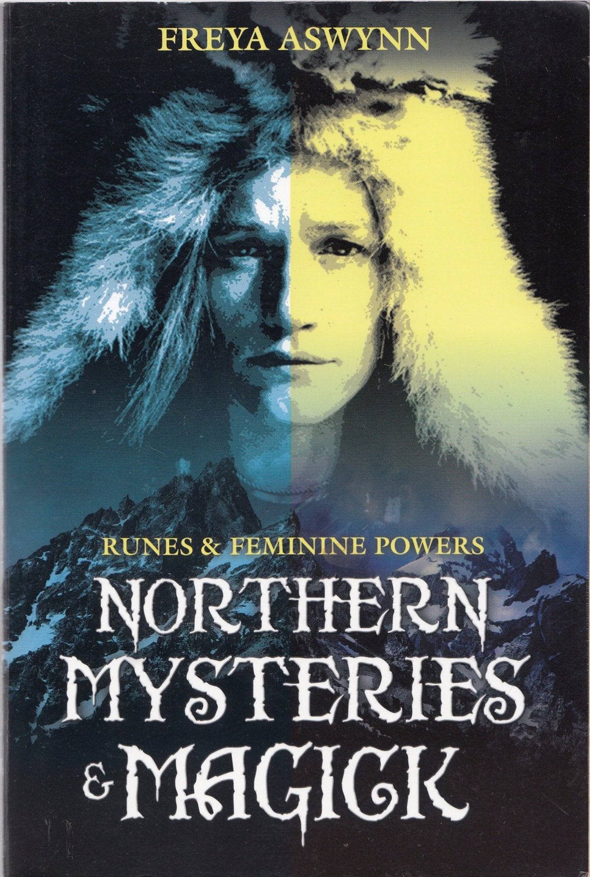 Northern Mysteries and Magick: Runes & Feminine Powers,Used