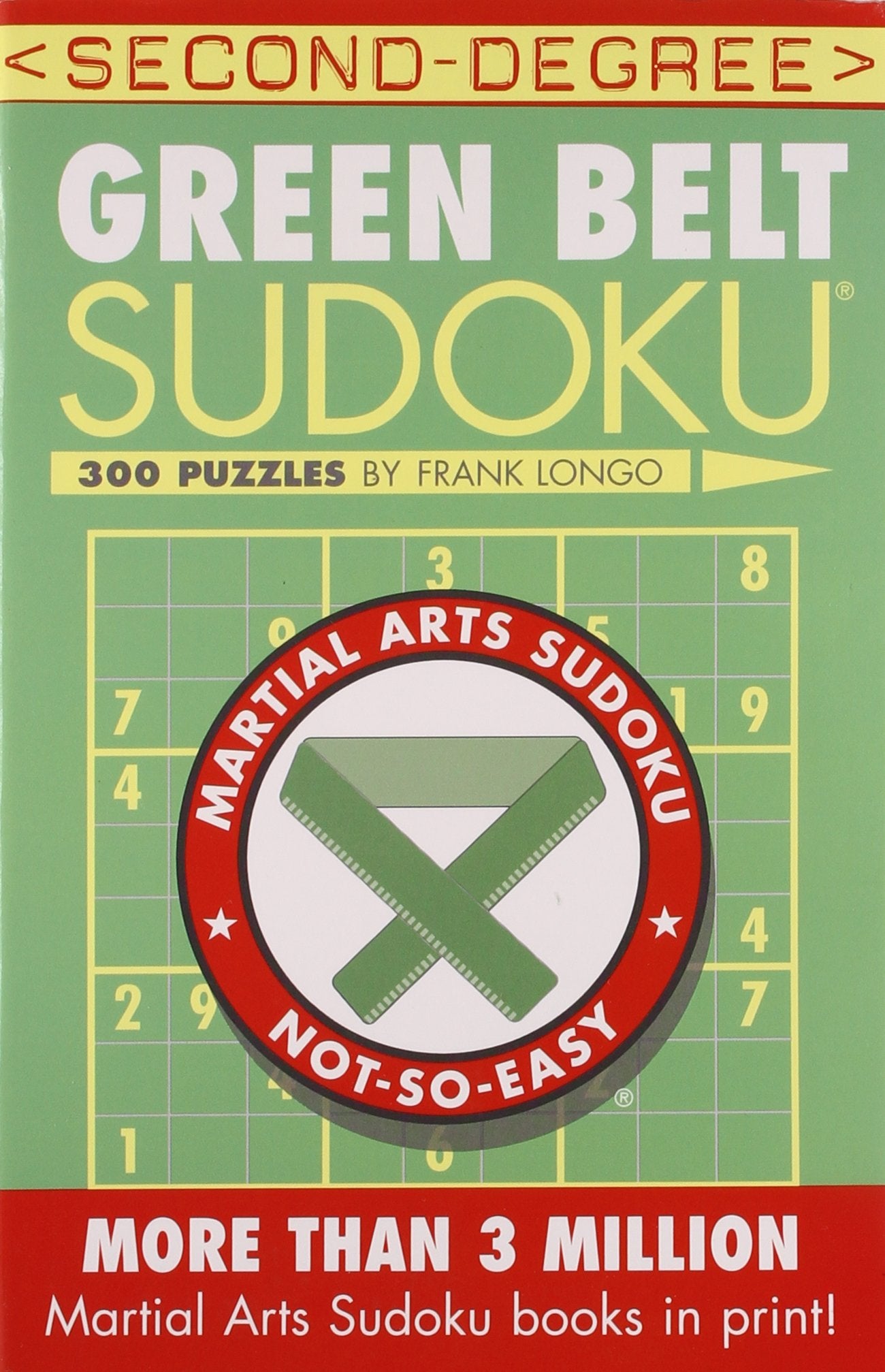 SecondDegree Green Belt Sudoku (Martial Arts Puzzles Series),Used
