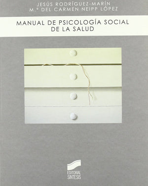 Manual de psicologa social de la salud (Biblioteca De Psicologia) (Spanish Edition),Used