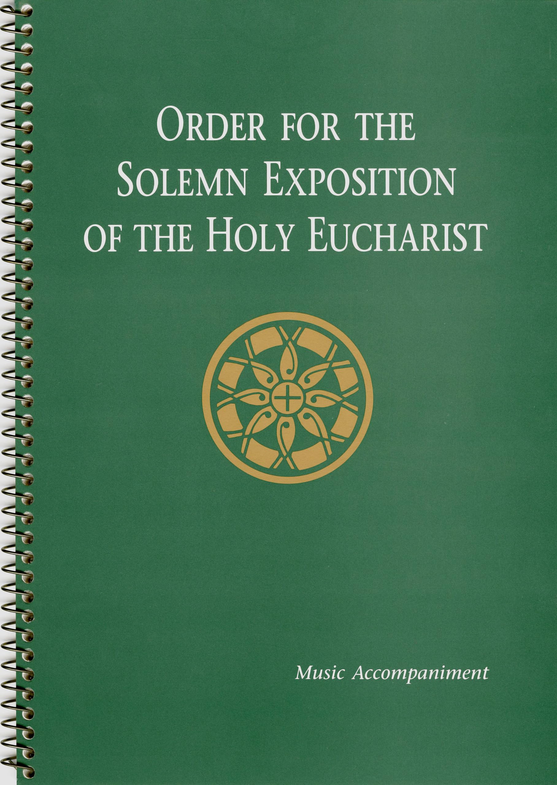 Order For The Solemn Exposition Of The Holy Eucharist: Music Accompaniment,Used