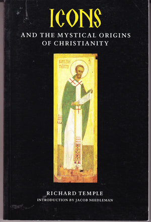 Icons and the Mystical Origins of Christianity,Used