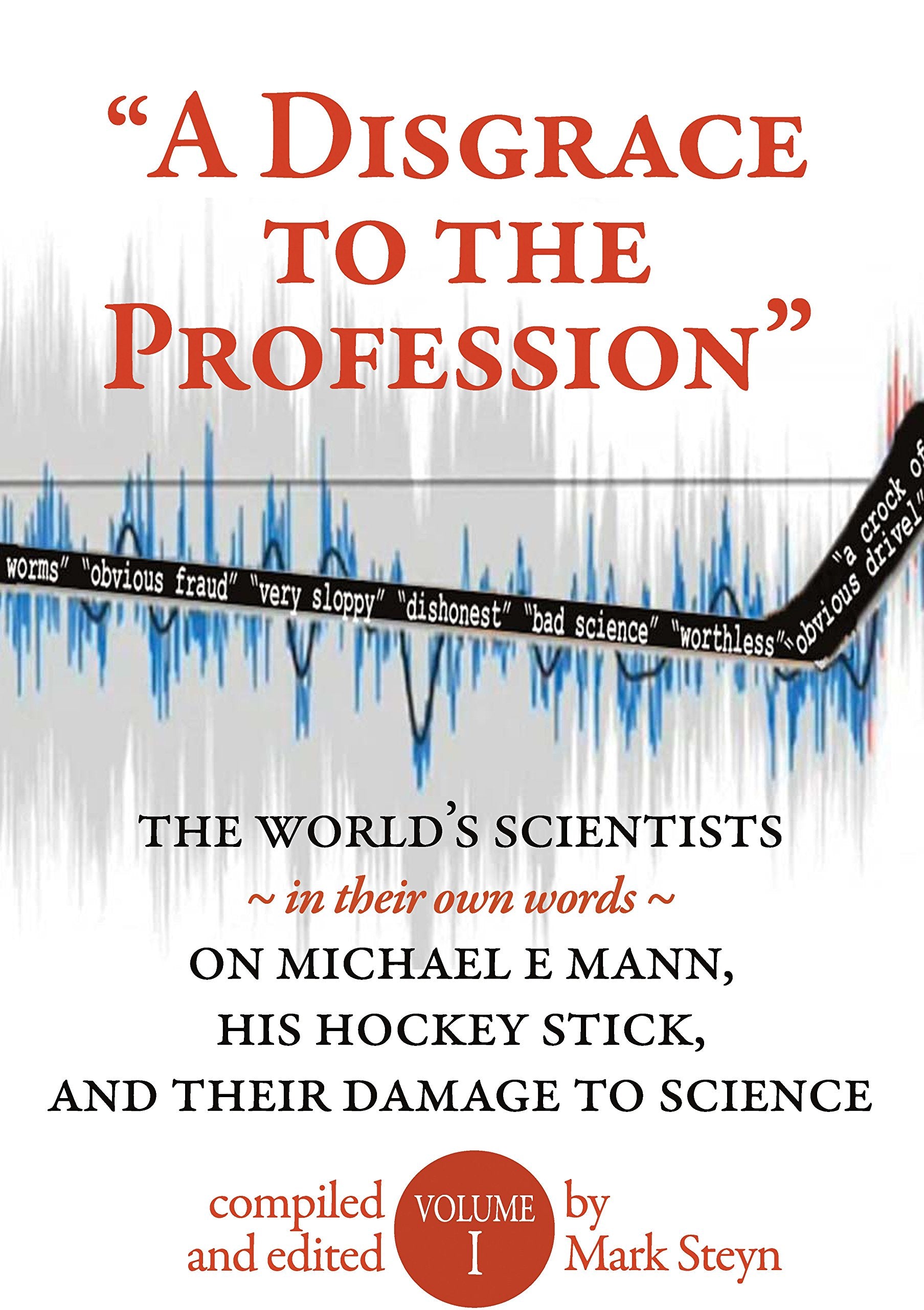 A Disgrace to the Profession-Used Condition