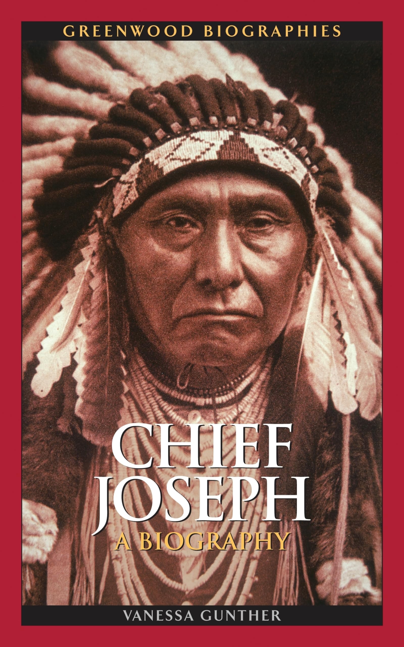 Chief Joseph: A Biography (Greenwood Biographies),New