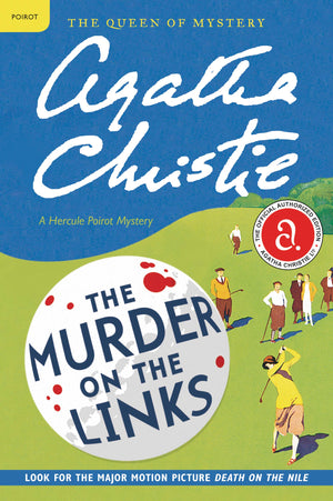 The Murder On The Links: A Hercule Poirot Mystery: The Official Authorized Edition (Hercule Poirot Mysteries, 2),New
