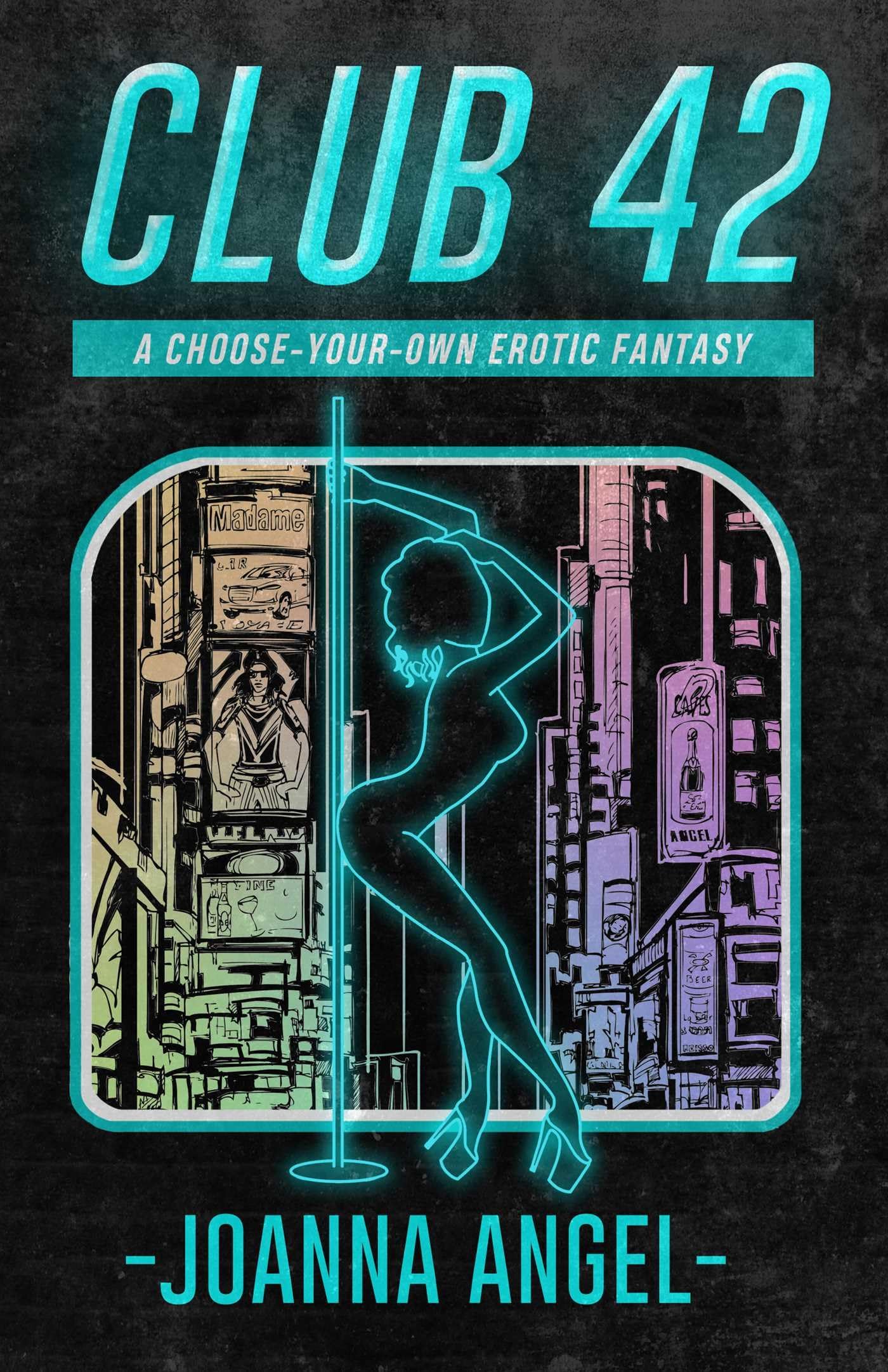 Club 42: A Chooseyourown Erotic Fantasy