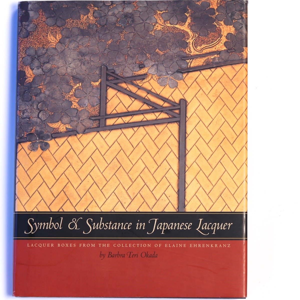 Symbol And Substance In Japanese Lacquer: Laquer Boxes From The Collection Of Elaine Ehrenkranz-new