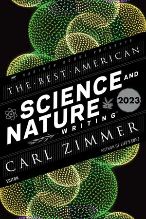 The Best American Science And Nature Writing 2023,Used