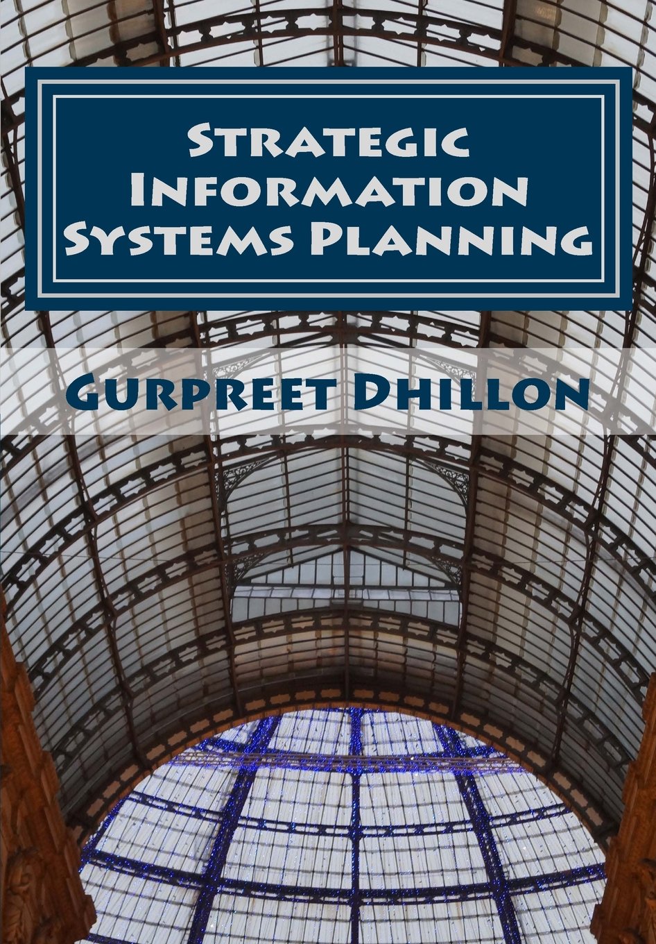 Strategic Information Systems Planning: Readings and Cases,Used