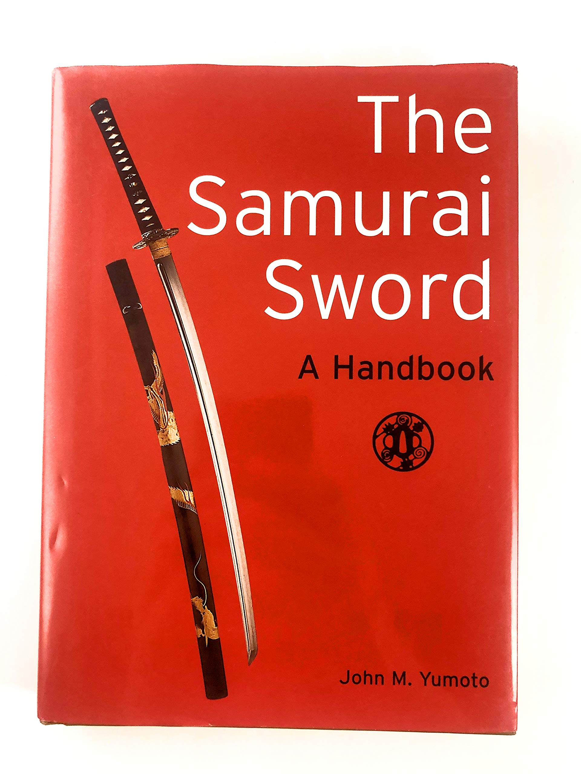 Samurai Sword A Handbook: A Handbook,Used