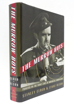 The Murrow Boys: Pioneers on the Front Lines of Broadcast Journalism,Used