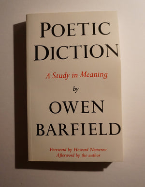 Poetic Diction: A Study In Meaning