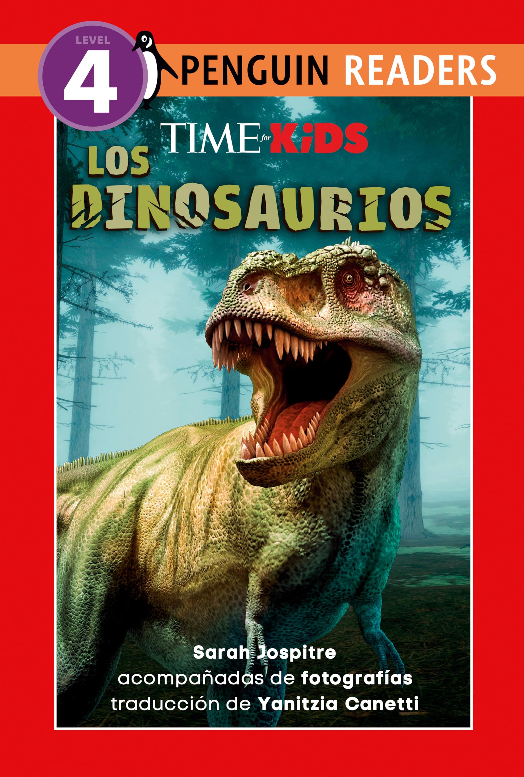 Time For Kids: Los Dinosaurios (Time For Kids: Dinosaurs Spanish Edition)