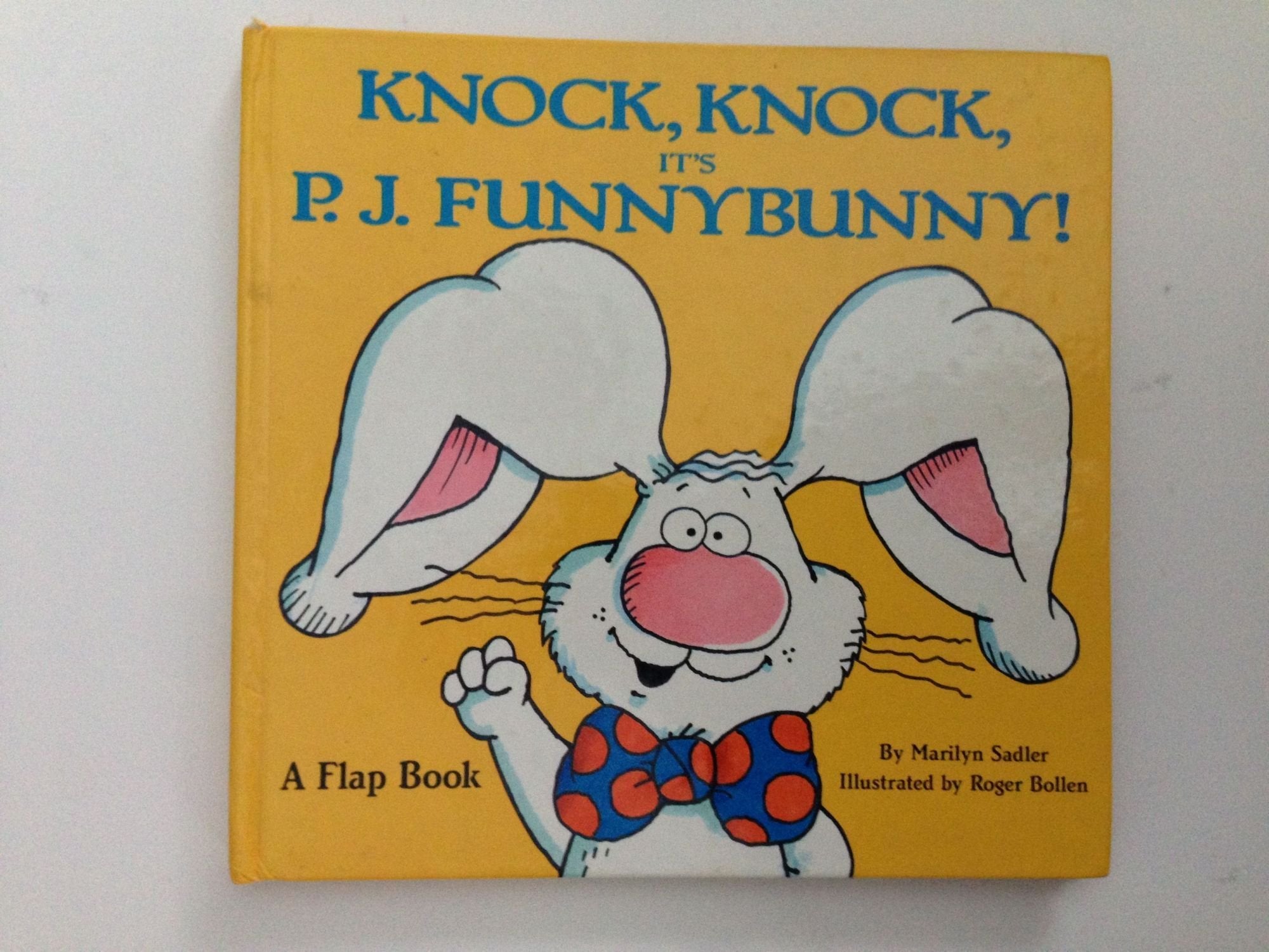 Knock, Kock, It's P. J. Funnybunny! (A Flap Book),Used