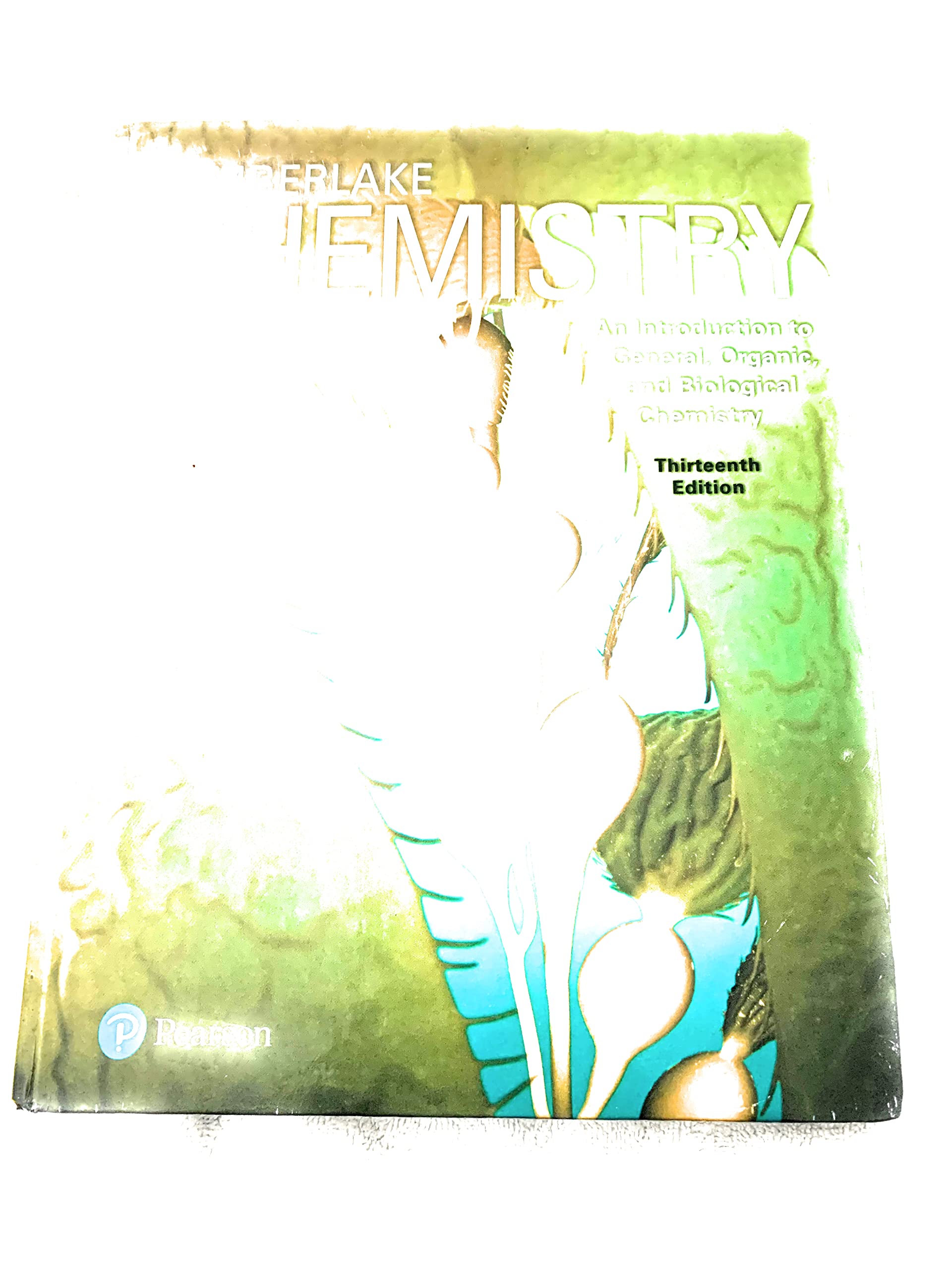 Chemistry: An Introduction To General, Organic, And Biological Chemistry,Used