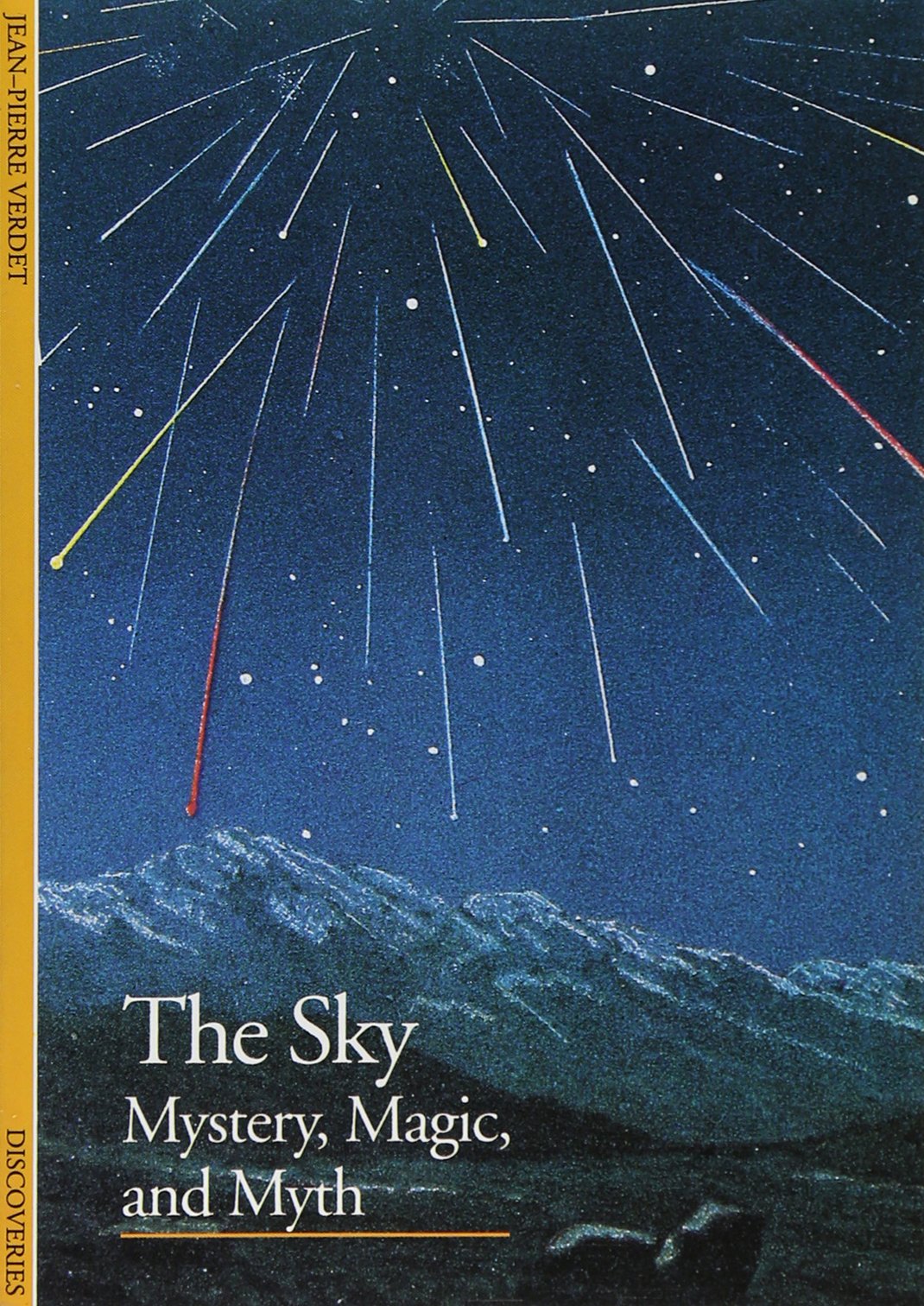 The Sky: Mystery, Magic, and Myth (Discoveries),New