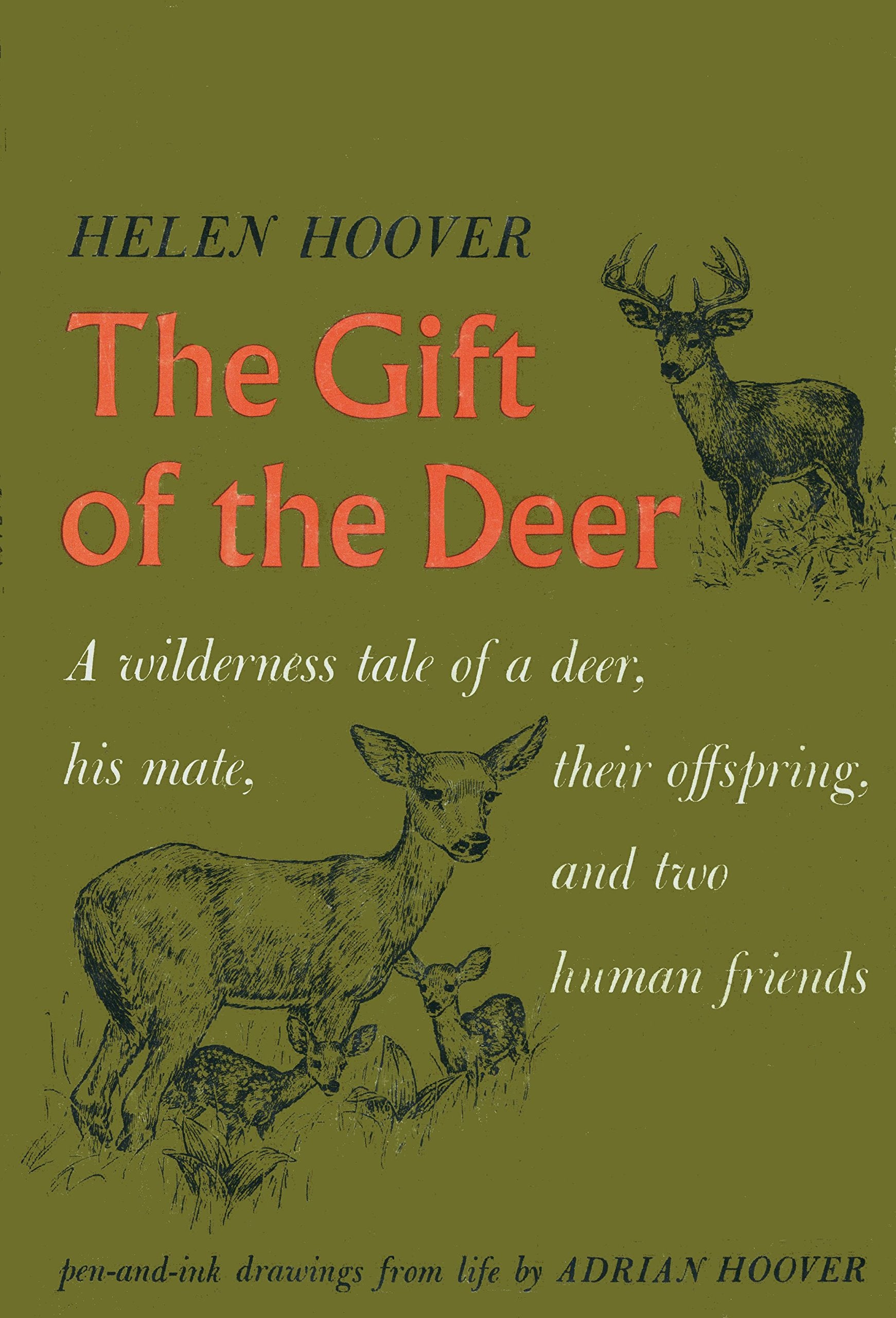 The Gift Of The Deer,New
