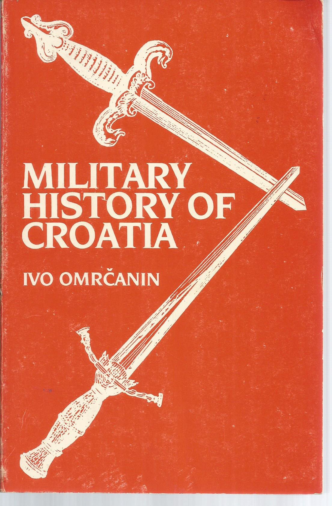 Military History Of Croatia,Used