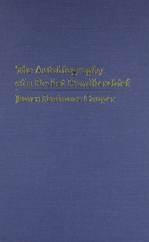 The Autobiography of a Pocket Handkerchief (AMS Studies in the Nineteenth Century),Used