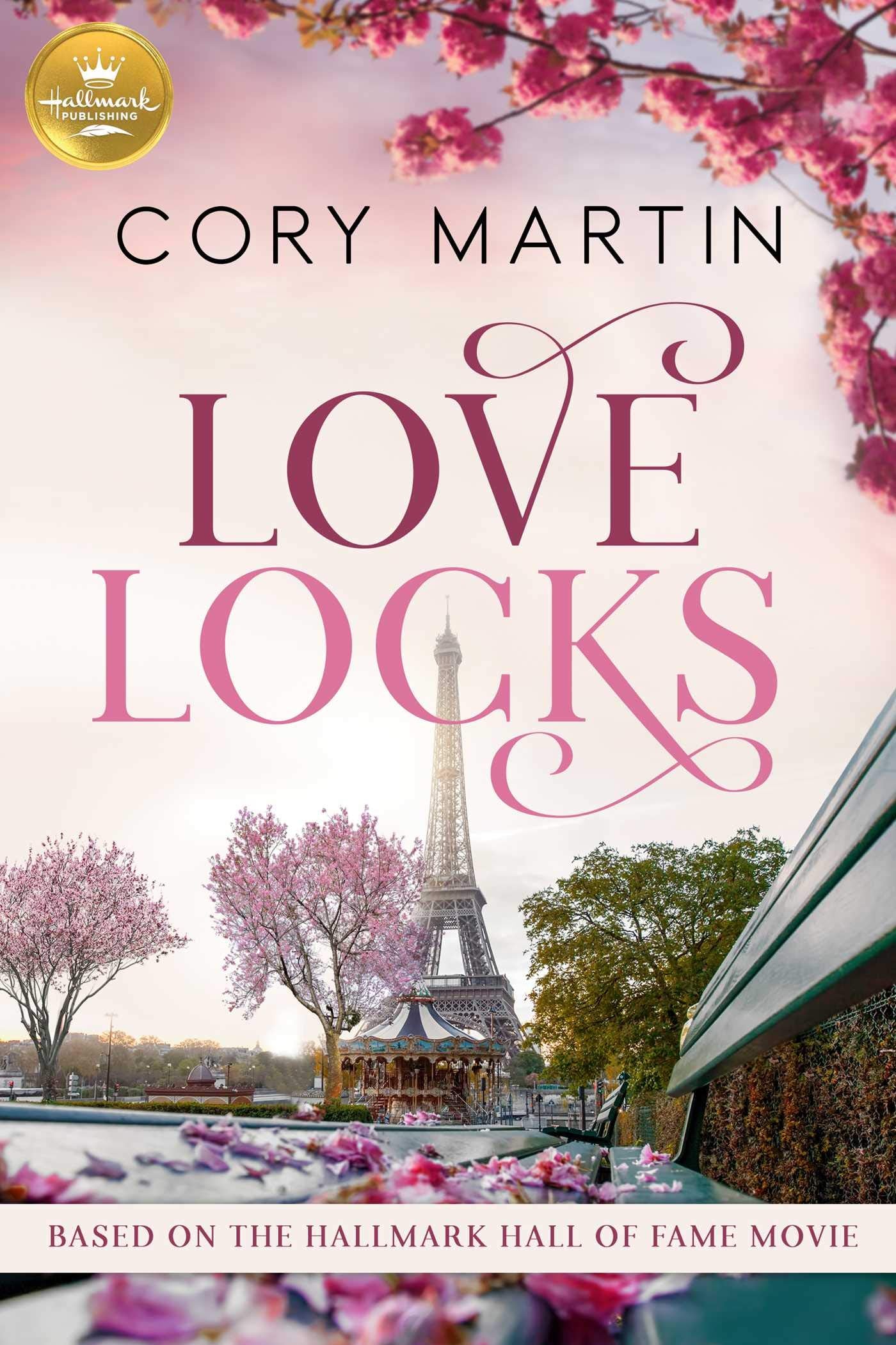 Love Locks: Based on the Hallmark Channel Original Movie,Used