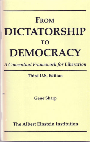 From dictatorship to democracy: A conceptual framework for liberation,Used