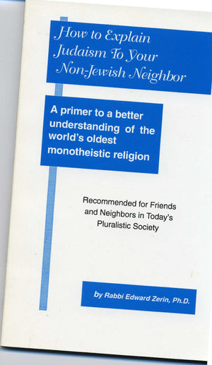 How to explain Judaism to your nonJewish neighbor,Used