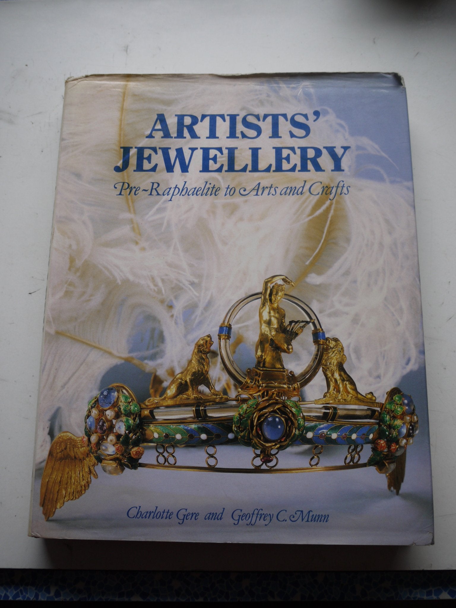 Artists' Jewellery: PreRaphaelite to Arts and Crafts,Used