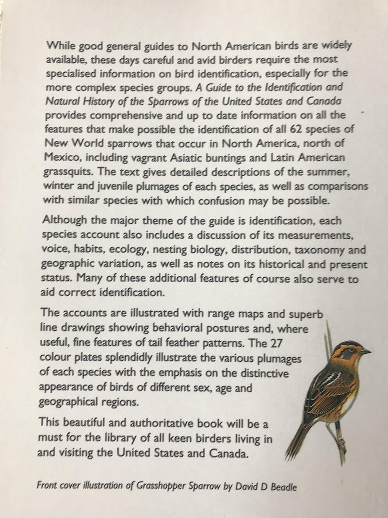 A Guide To The Identification And Natural History Of The Sparrows Of The United States And Canada,Used