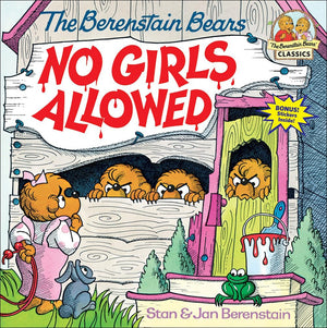 The Berenstain Bears No Girls Allowed (Berenstain Bears (8X8)),New