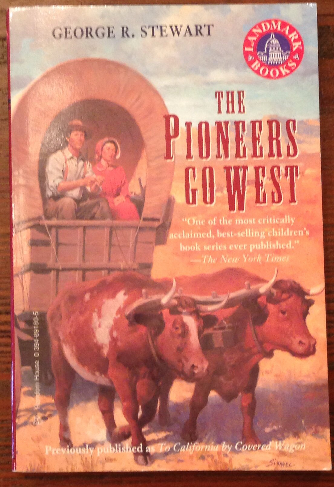 The Pioneers Go West (Landmark Books),Used