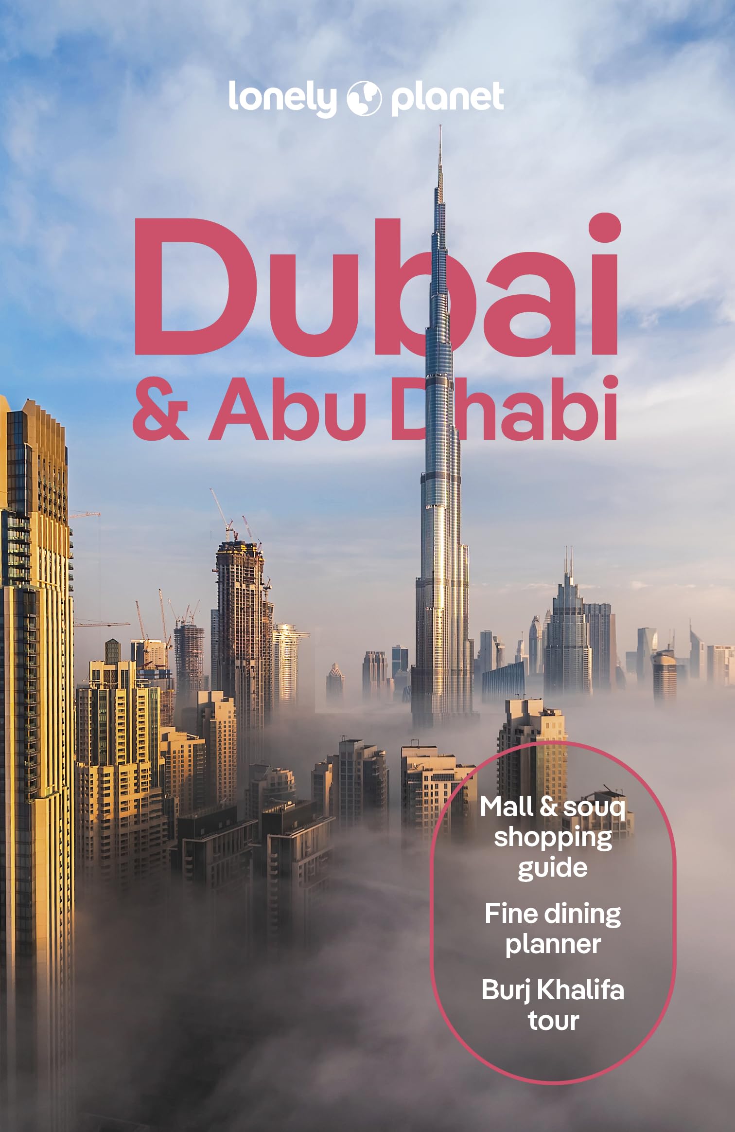 Lonely Planet Dubai & Abu Dhabi (Travel Guide),New