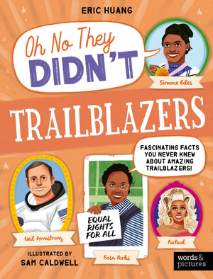 Trailblazers: Fascinating Facts You Never Knew About Amazing Trailblazers! (Oh No They DidnT)