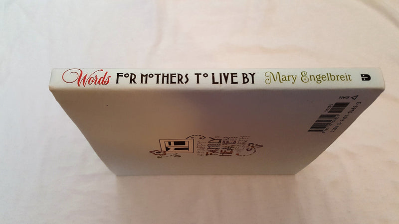 Words for Mothers to Live By,Used
