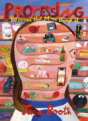 Processing: 100 Comics That Got Me Through It,New