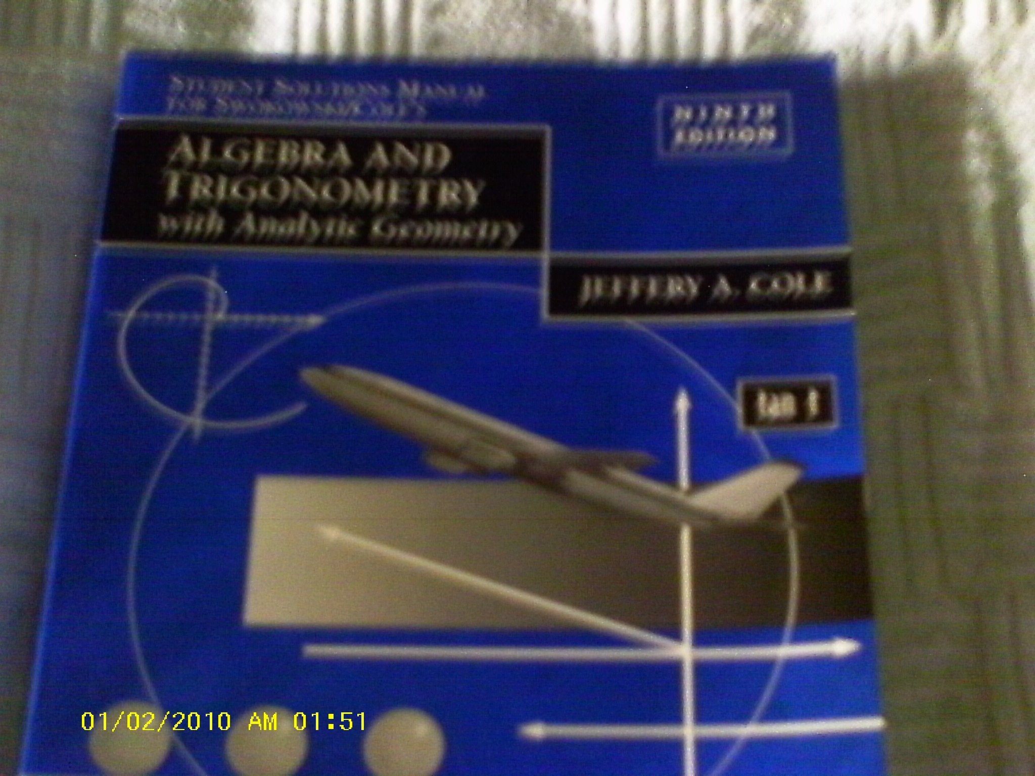 Algebra and Trigonometry with Analytic Geometry: Student Solutions Manual,Used