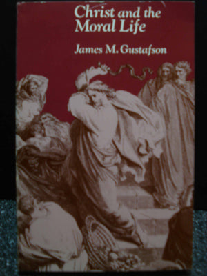Christ and the Moral Life,Used