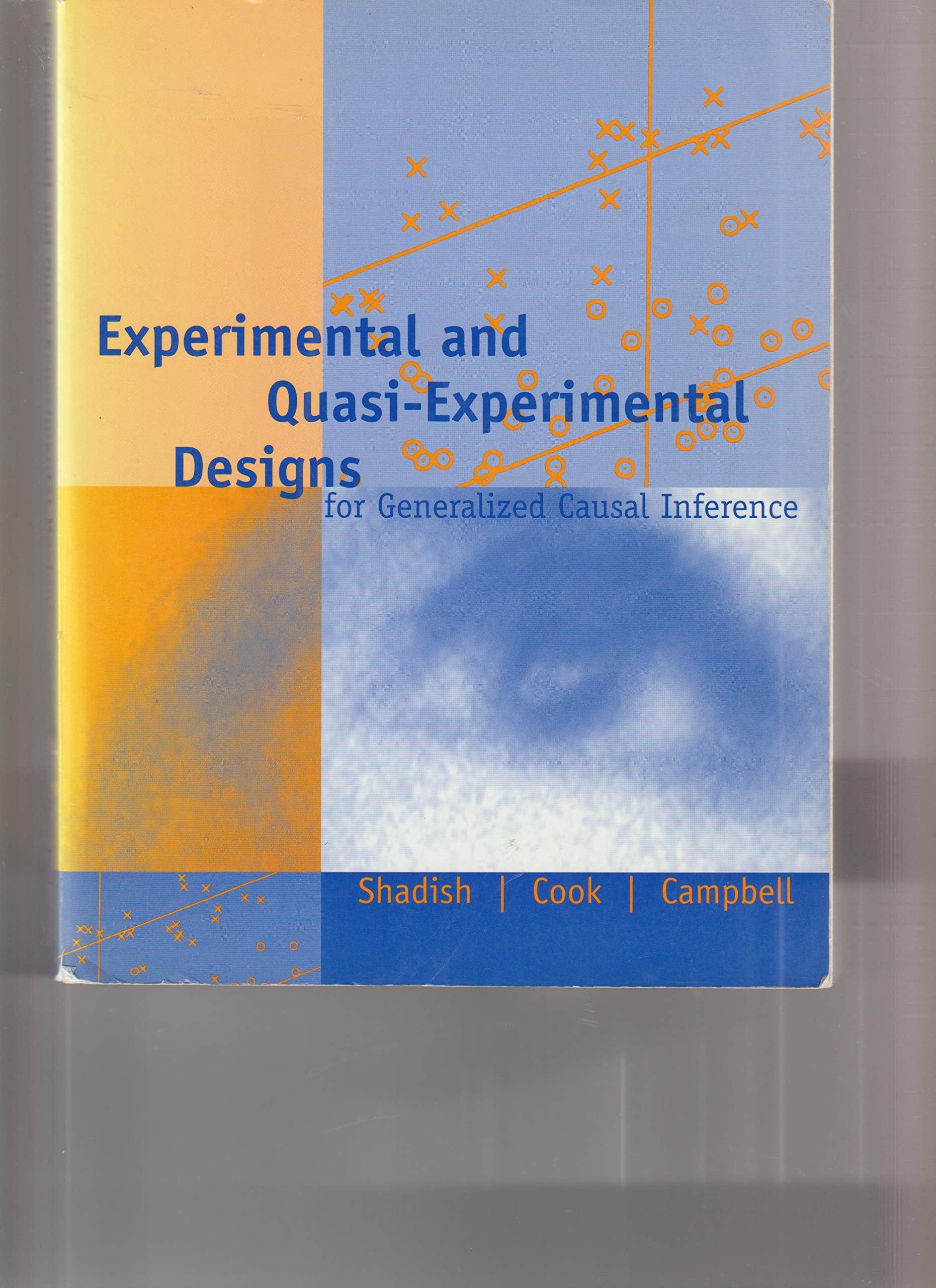 Experimental And Quasiexperimental Designs For Generalized Causal Inference