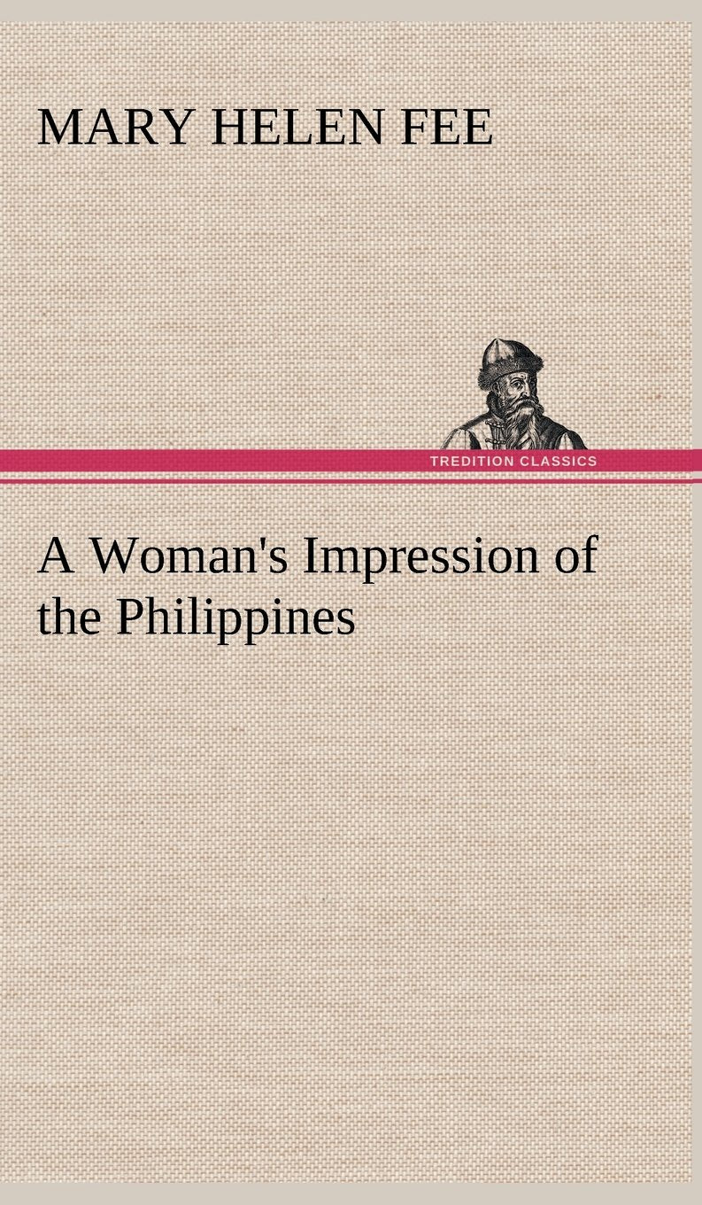 A Woman's Impression of the Philippines,Used