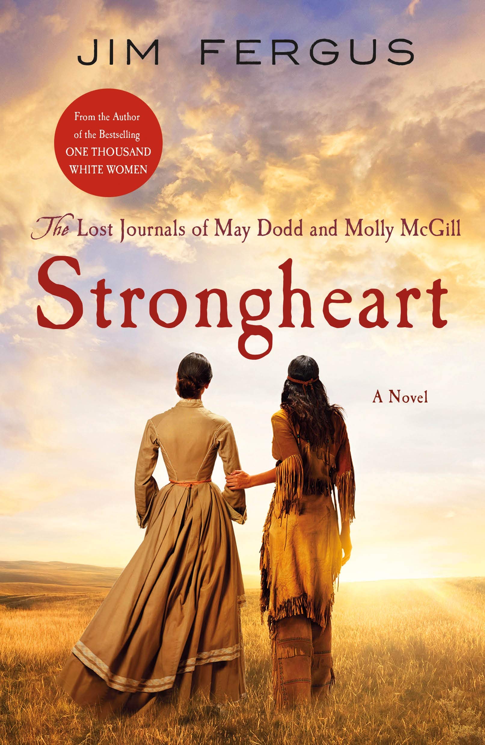 Strongheart (One Thousand White Women Series, 3)