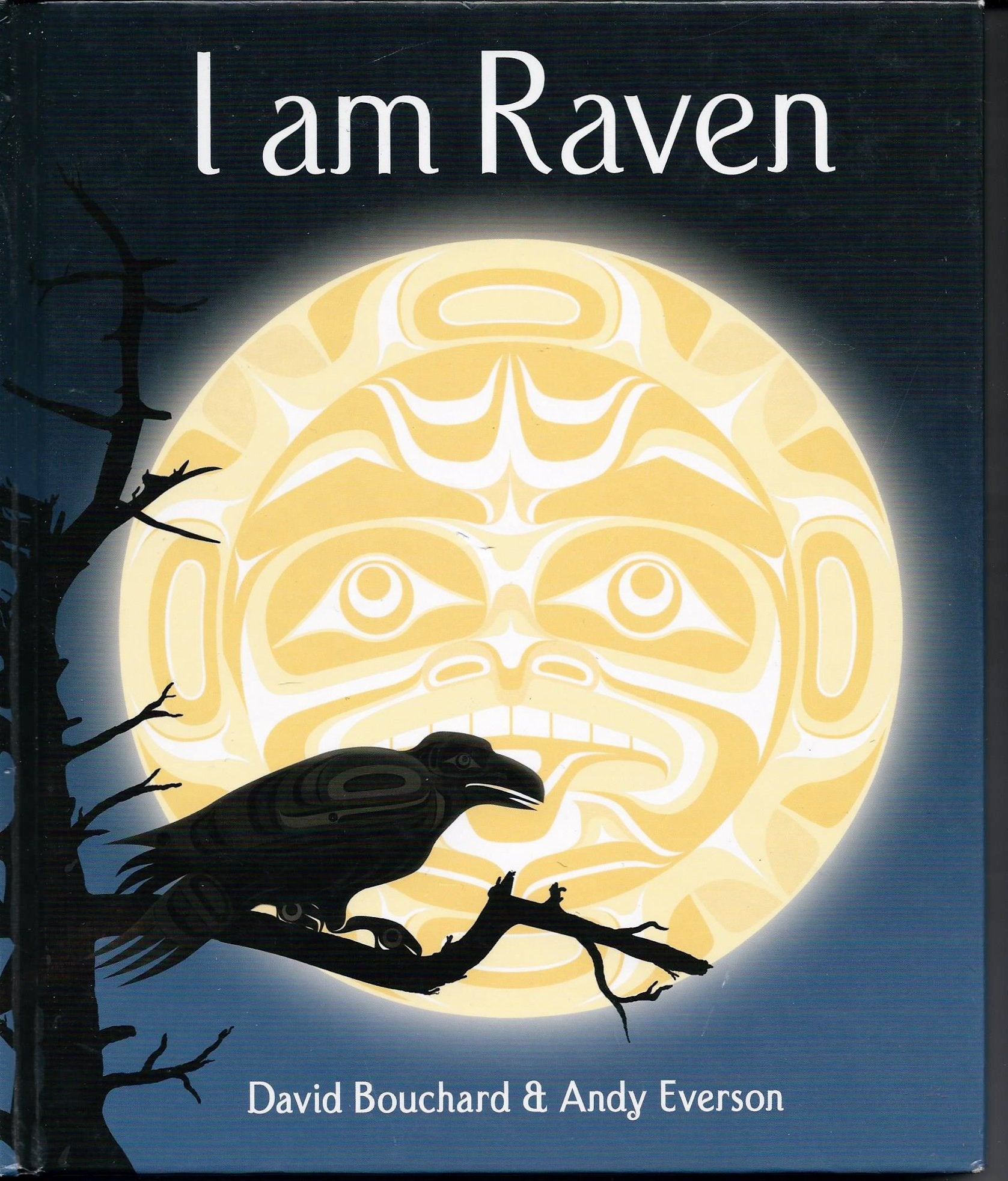 I Am A Raven: A Story Of Discovery,New