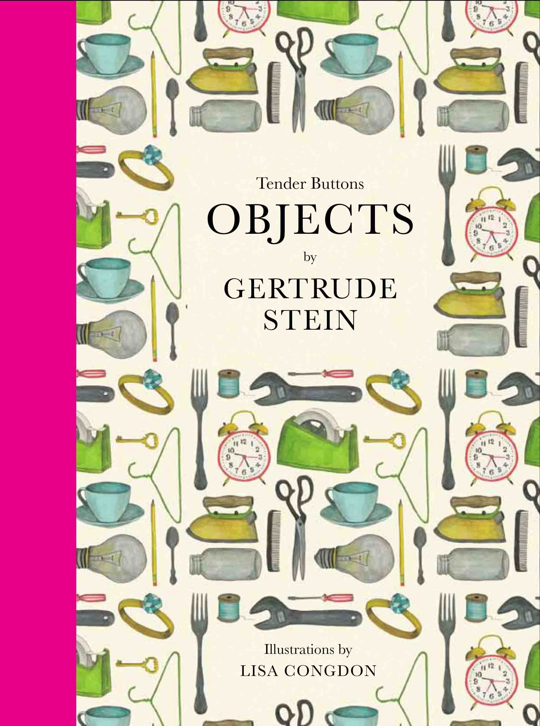 Tender Buttons: Objects (Lisa Congdon X Chronicle Books)