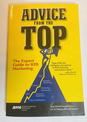 Advice From The Top: The Expert Guide To B2B Marketing,Used
