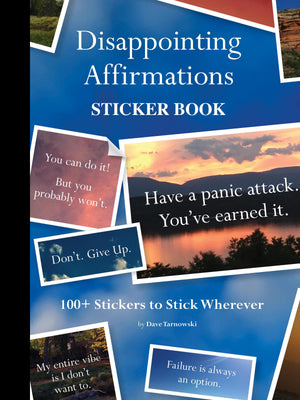 Disappointing Affirmations Sticker Bk