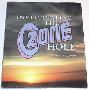 Investigating the Ozone Hole,Used