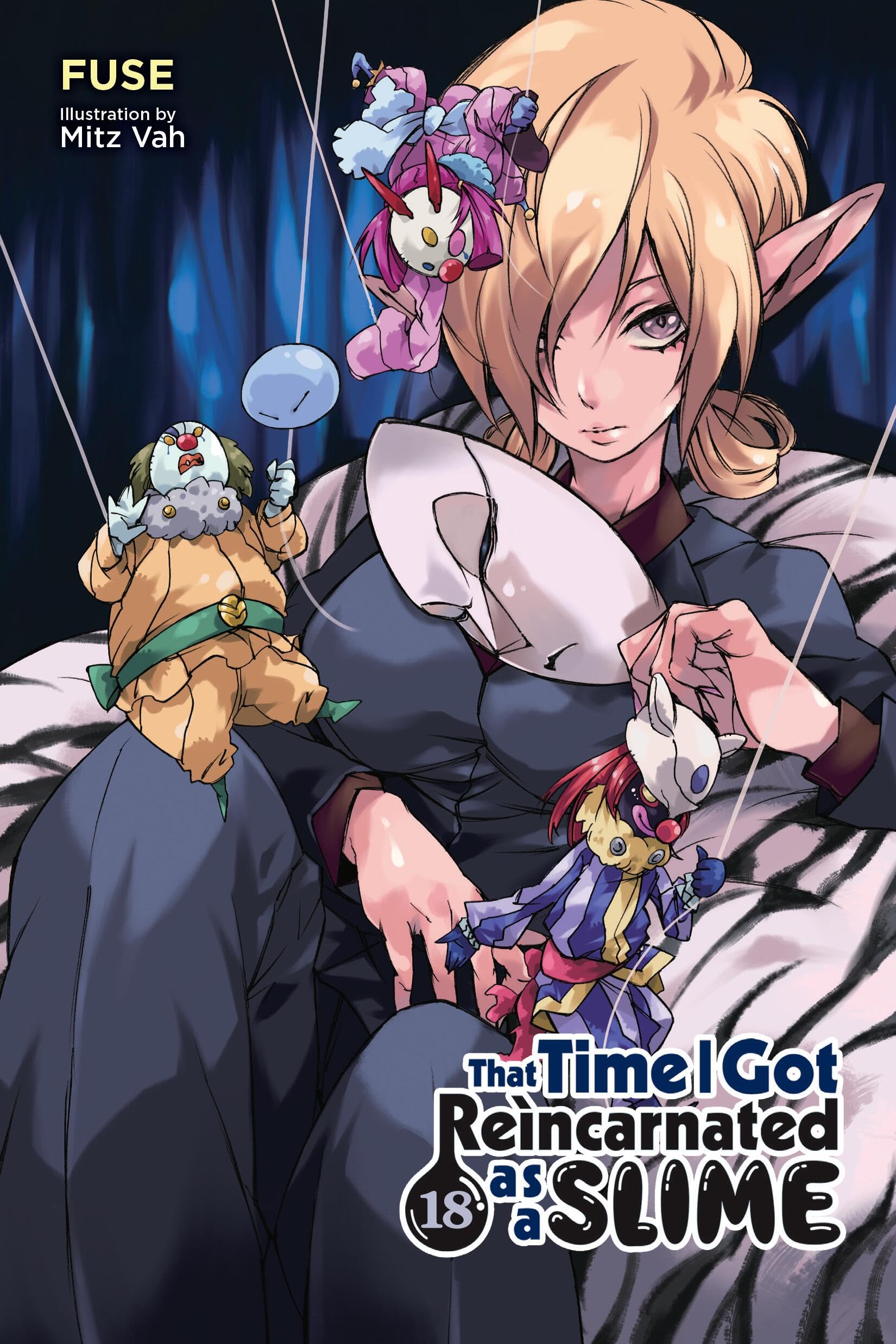 That Time I Got Reincarnated As A Slime, Vol. 18 (Light Novel) (Volume 18) (That Time I Got Reincarnated As A Slime (Light Novel,New
